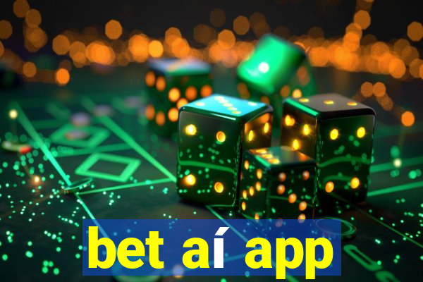 bet aí app