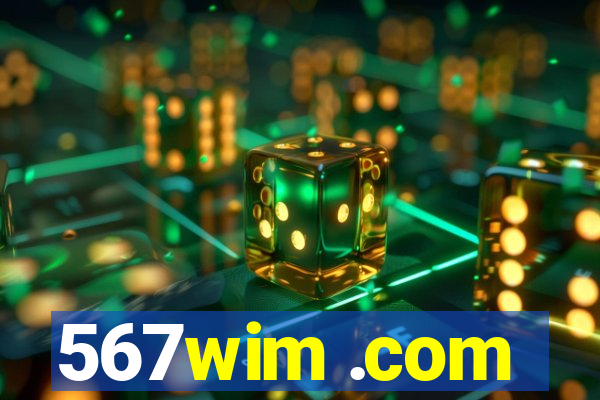 567wim .com