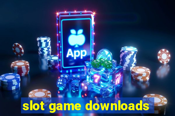 slot game downloads