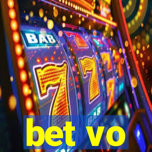 bet vo