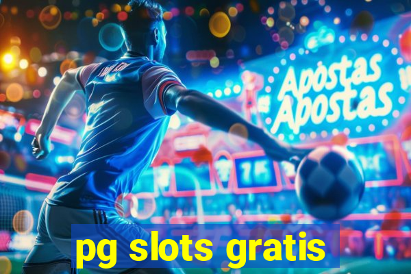 pg slots gratis