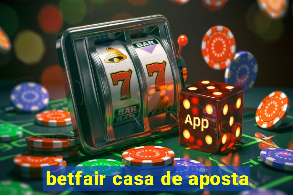 betfair casa de aposta