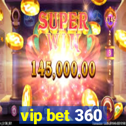 vip bet 360