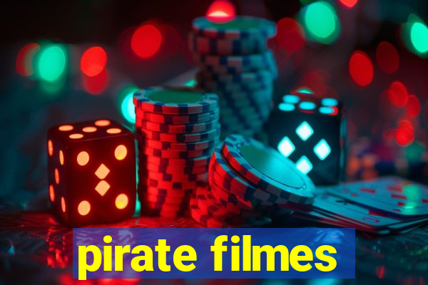 pirate filmes