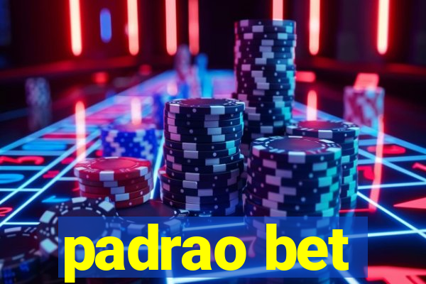 padrao bet