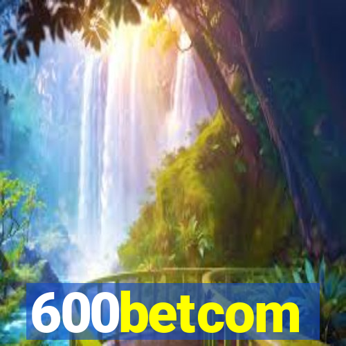 600betcom