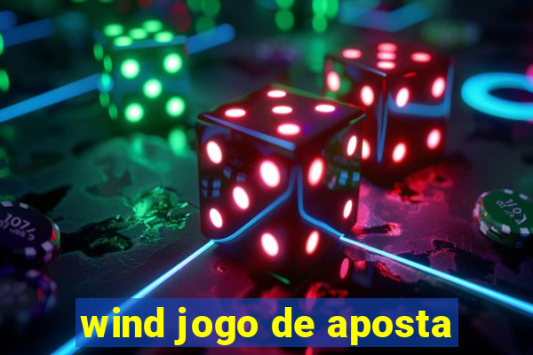 wind jogo de aposta