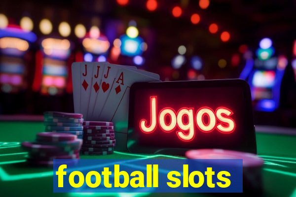 football slots