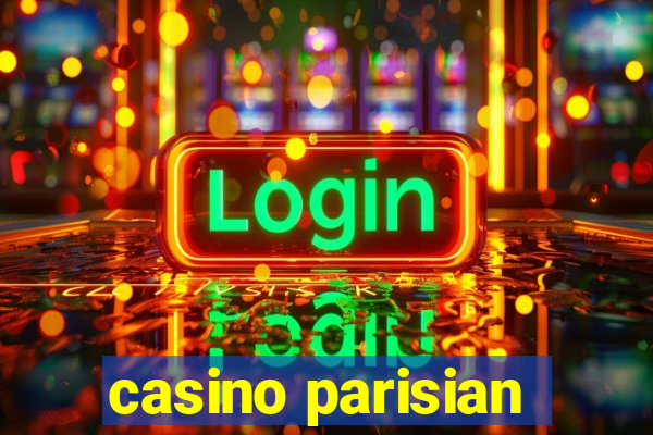 casino parisian