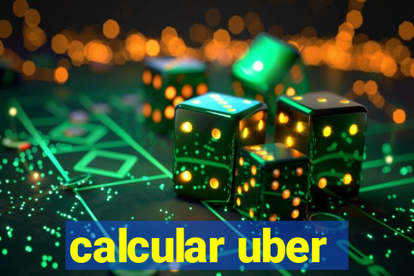 calcular uber