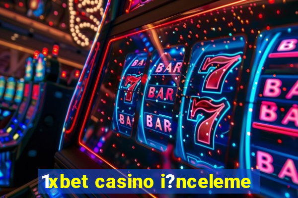 1xbet casino i?nceleme