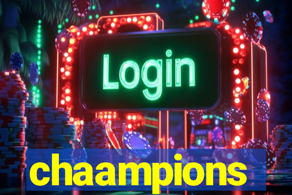 chaampions