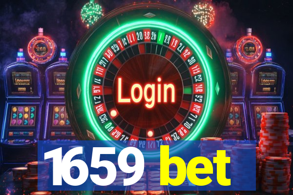 1659 bet