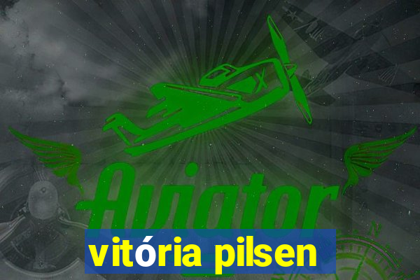 vitória pilsen