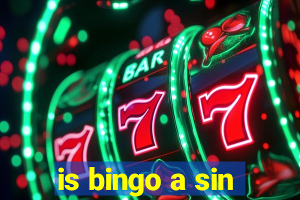 is bingo a sin