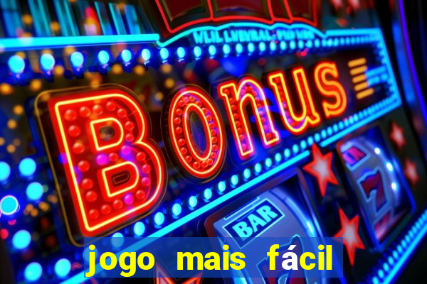 jogo mais fácil de ganhar