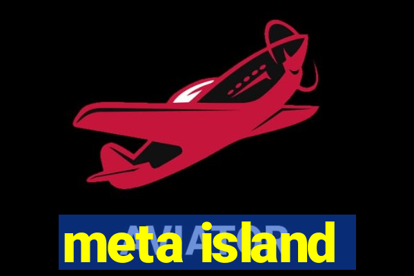 meta island