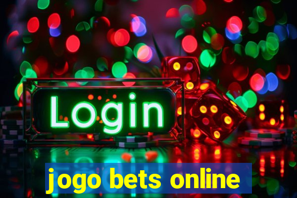 jogo bets online