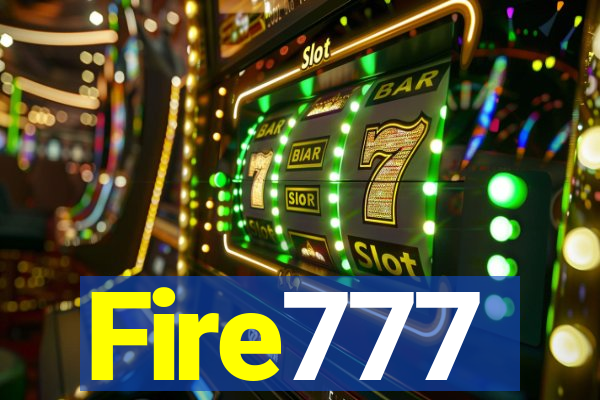 Fire777