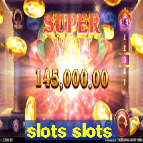 slots slots