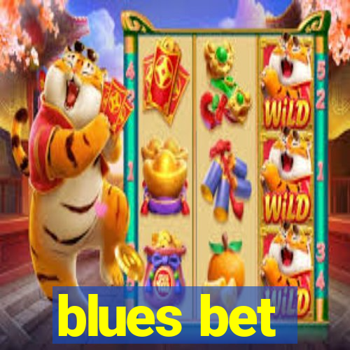 blues bet