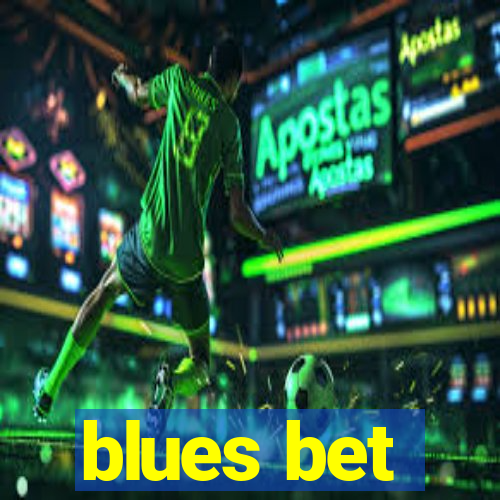 blues bet