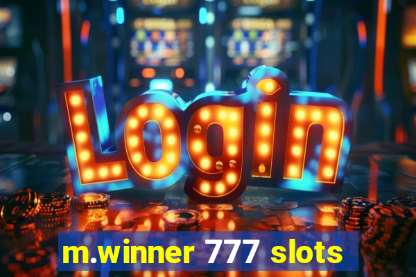 m.winner 777 slots