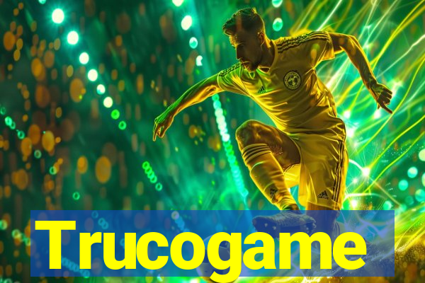 Trucogame