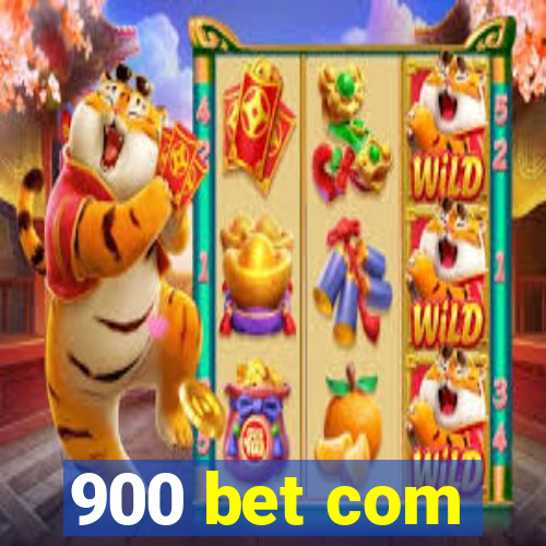 900 bet com