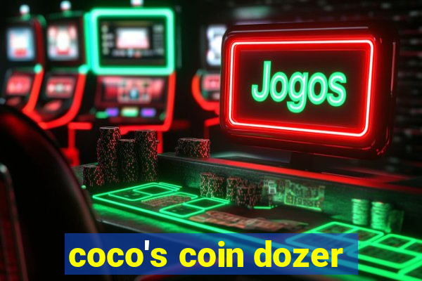 coco's coin dozer