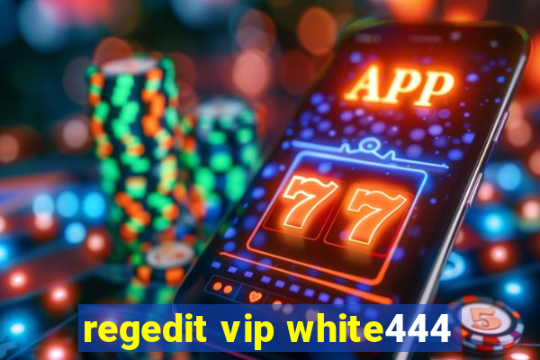 regedit vip white444