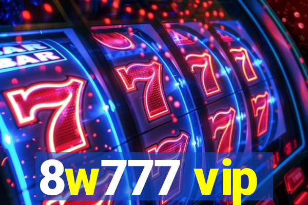 8w777 vip