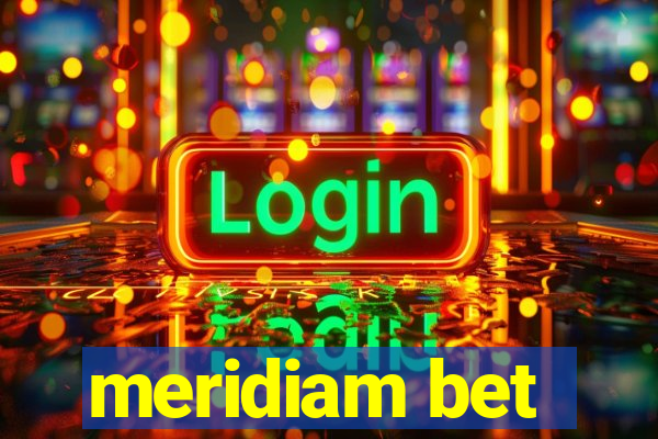 meridiam bet