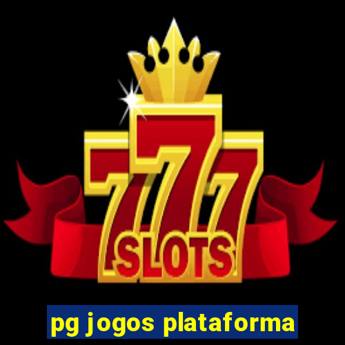 pg jogos plataforma