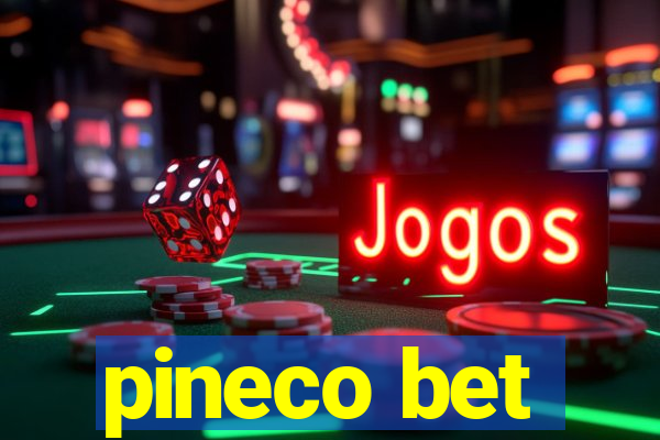 pineco bet