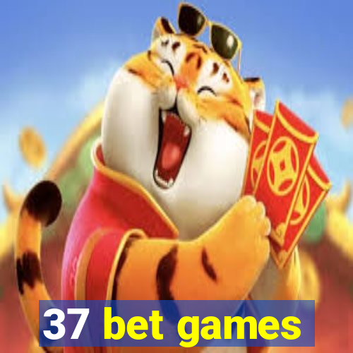 37 bet games