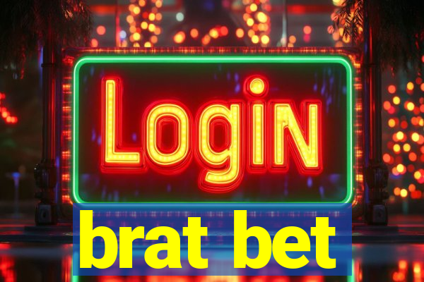 brat bet