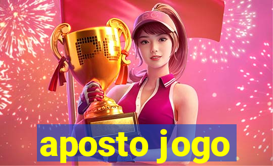 aposto jogo