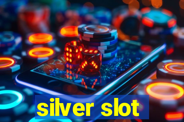 silver slot