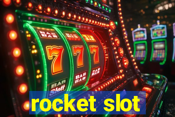 rocket slot