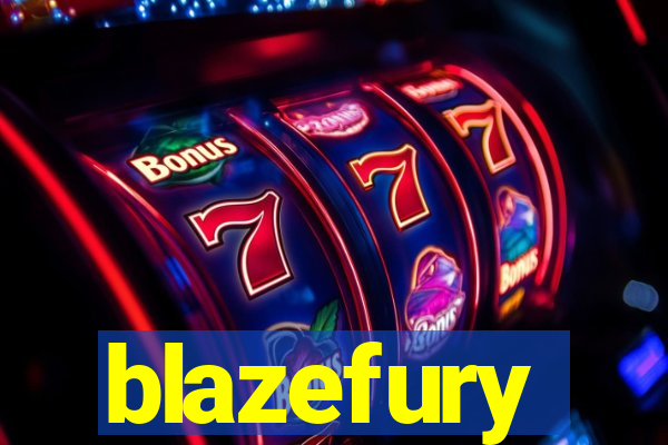 blazefury