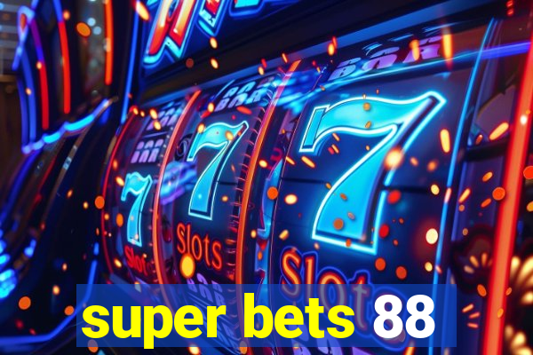 super bets 88