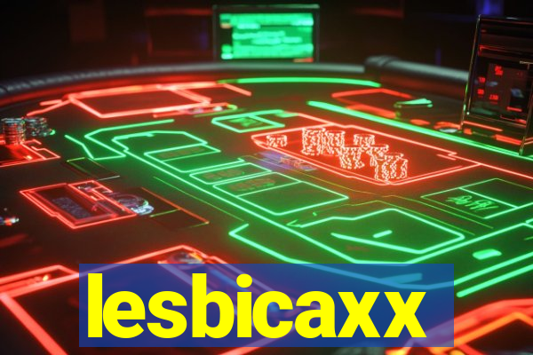 lesbicaxx