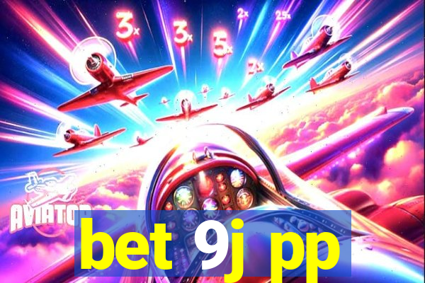 bet 9j pp