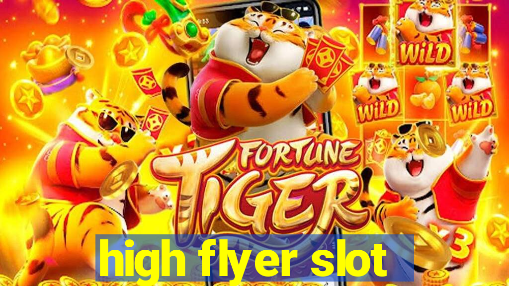 high flyer slot