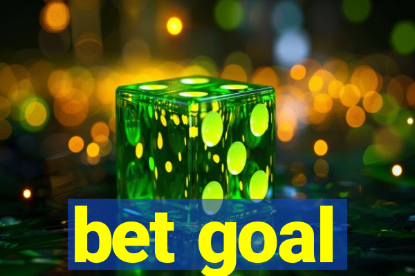 bet goal