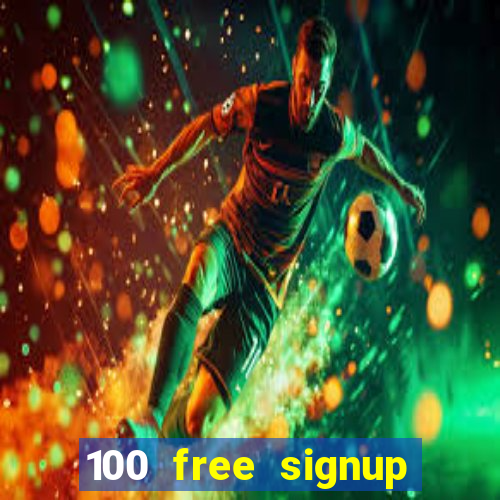 100 free signup bonus no deposit casino south africa