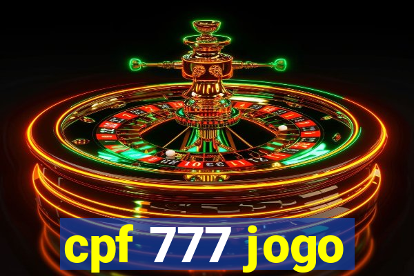 cpf 777 jogo