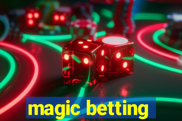 magic betting