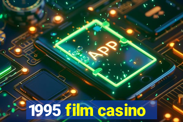 1995 film casino